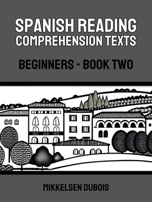 cover image of Spanish Reading Comprehension Texts
